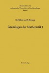 Grundlagen Der Mathematik I - David Hilbert, Paul Bernays