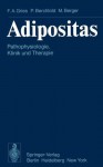 Adipositas: Pathophysiologie, Klinik Und Therapie - F. Arnold Gries, Melvin A. Berger