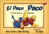 El Pato Paco: A First Look at Spanish - Anna Turner