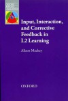 Input Interaction Corrective Feedback in L2 Learning - Alison Mackey