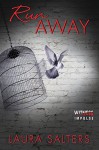 Run Away - Laura Salters