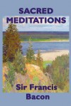 Sacred Meditations - Frances Bacon