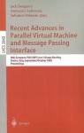 Recent Advances in Parallel Virtual Machine and Message Passing Interface: 10th European PVM/MPI User's Group Meeting, Venice, Italy, September 29-October 2, 2003, Proceedings - Jack Dongarra, Domenico Laforenza, Salvatore Orlando