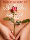 Best Hotwife Erotica: Swingers Confessions & Cuckold Tales - Lexi Hunt, Kelly Leigh