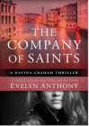 The Company of Saints - Evelyn Anthony