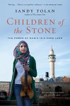 Children of the Stone: The Power of Music in a Hard Land - Sandy Tolan