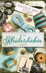 Die Kleiderdiebin: Roman - Natalie Meg Evans, Stefanie Fahrner