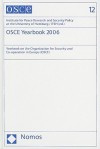 OSCE Yearbook: Yearbook on the Organization for Security and Co-Operation in Europe - IFSH, Graeme Currie, Jonathan Dean