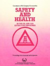 Safety and Health in the Oil and Gas Extractive Industries - Commission of the European Communities