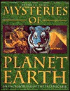 Mysteries of the Planet Earth: An Encyclopedia of the Inexplicable - Karl Shuker