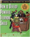 How to Develop Powerful Telephone Skills - Dartnell