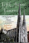 Fifth Avenue Famous: The Extraordinary Story of Music at St. Patrick's Cathedral - Salvatore Basile, Most Reverend Timothy M. Dolan