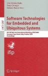 Software Technologies For Embedded And Ubiquitous Systems: 6th Ifip Wg 10.2 International Workshop, Seus 2008, Anacarpi, Capri Island, Italy, October 1 3, ... Applications, Incl. Internet/Web, And Hci) - Uwe Brinkschulte