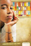 Living with Diabetes - M. K. Ehrman, Dawn Davis