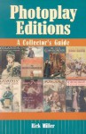 Photoplay Editions: A Collector's Guide - Rick Miller