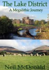 Lake District, A Megalithic Journey - Neil Mcdonald