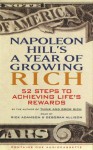 Napoleon Hill's A Year of Growing Rich: 52 Steps to Achieving Life's Rewards - Napoleon Hill, Rick Adamson, Deborah Allison