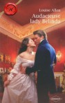 Audacieuse Lady Belinda - Louise Allen