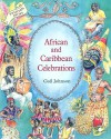 African and Caribbean Celebrations - Gail Johnson, Toby Green, Caroline Glanville