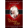 The Winter Wife: A Christmas Novella - Anna Campbell