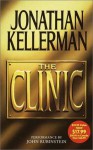 The Clinic - Jonathan Kellerman, John Rubinstein