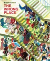 The Wrong Place - Brecht Evens