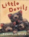 Little Devils - Robert J. Blake