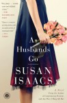 As Husbands Go - Susan Isaacs