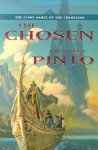 The Chosen (The Stone Dance of the Chameleon, Book 1) - Ricardo Pinto