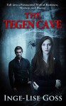 The Tegen Cave - Inge-Lise Goss