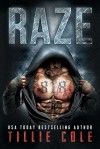 Raze - Tillie Cole