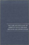 The Care and Education of America's Young Children: Obstacles and Opportunities - Sharon Lynn Kagan