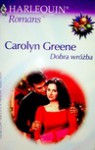 Dobra wróżba - Carolyn Greene