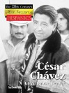 Cesar Chavez: UFW Labor Leader - Kevin S. Hile