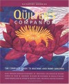 The Quilter's Companion: The Complete Guide to Machine and Hand Quilting - Katharine Guerrier