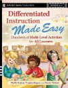 Differentiated Instruction Made Easy: Hundreds of Multi-Level Activities for All Learners (Jossey-Bass Teacher) - Phyllis Kaplan, Virginia Rogers, Rande Webster