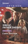 Single Father Sheriff (Target: Timberline) - Carol Ericson