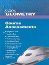 Saxon Geometry: Course Assessments (Saxon Math Geometry) - Saxon Publishers