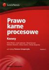 Prawo karne procesowe Kazusy - Błoński Michał, Izydorczyk Jacek, Kurowski Michał, Olszewski Radosław, Dariusz Świecki, Monika Zbrojewska