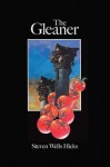 The Gleaner - Steven Wells Hicks