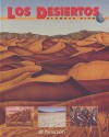 Los Desiertos = Deserts - Parramon, Parramon Ediciones S.A.