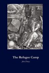 The Refugee Camp - John Drury