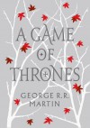 Game of Thrones - George R.R. Martin