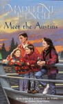 Meet the Austins (Austin Family, Book 1) - Madeleine L'Engle