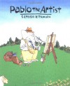 Pablo the Artist - Satoshi Kitamura