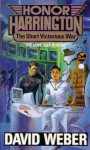 The Short Victorious War - David Weber