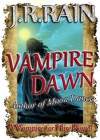 Vampire Dawn (Vampire for Hire #5) - J.R. Rain