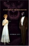 A History of the Imagination - Norman Lock