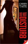 Do Not Disturb - Carsen Taite