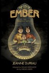 The City of Ember: The Graphic Novel - Jeanne DuPrau, Dallas Middaugh, Niklas Asker